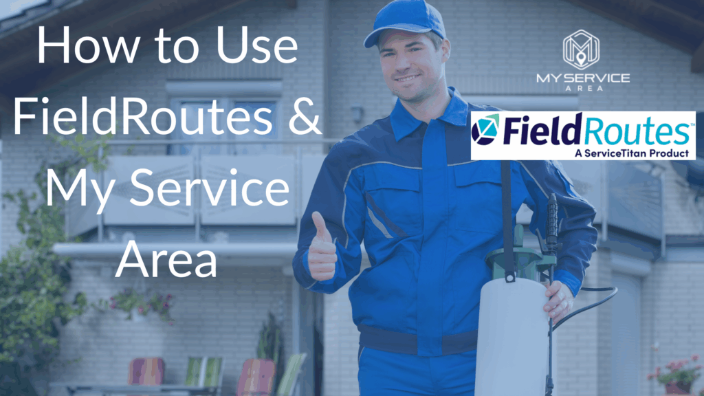 fieldroutes and my service area